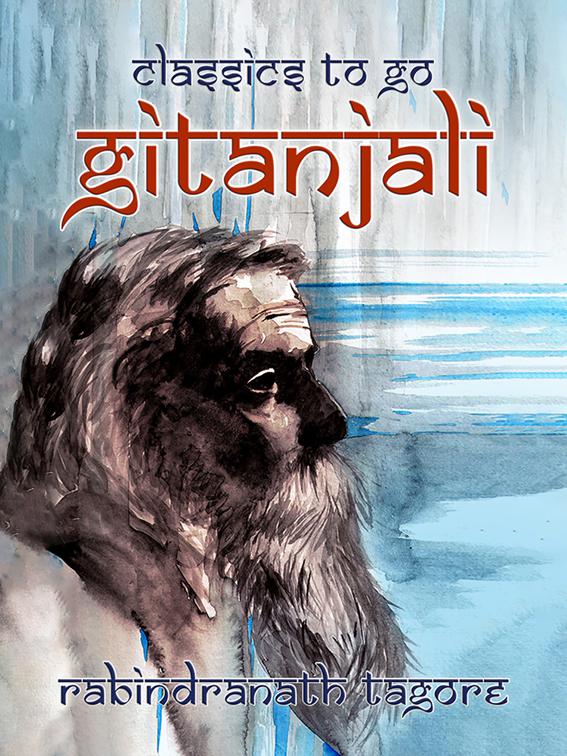 Gitanjali, Classics To Go