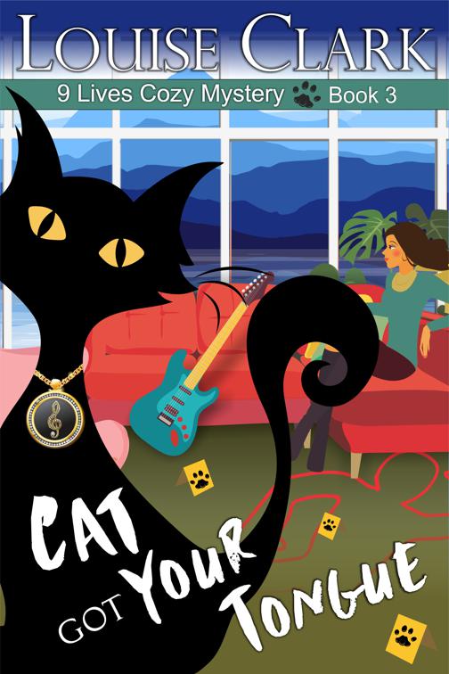 Cat Got Your Tongue (The 9 Lives Cozy Mystery Series, Book 3), The 9 Lives Cozy Mystery Series