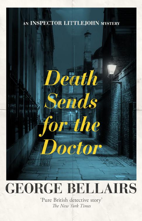 Death Sends for the Doctor, The Inspector Littlejohn Mysteries