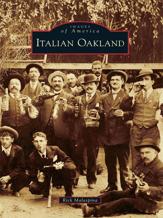 Italian Oakland, Images of America