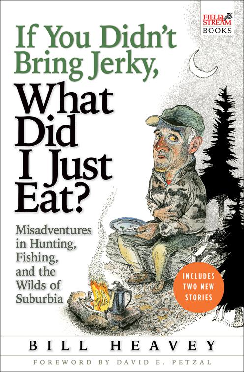 If You Didn&#x27;t Bring Jerky, What Did I Just Eat?