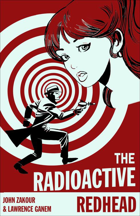 Radioactive Redhead, Nuclear Bombshell