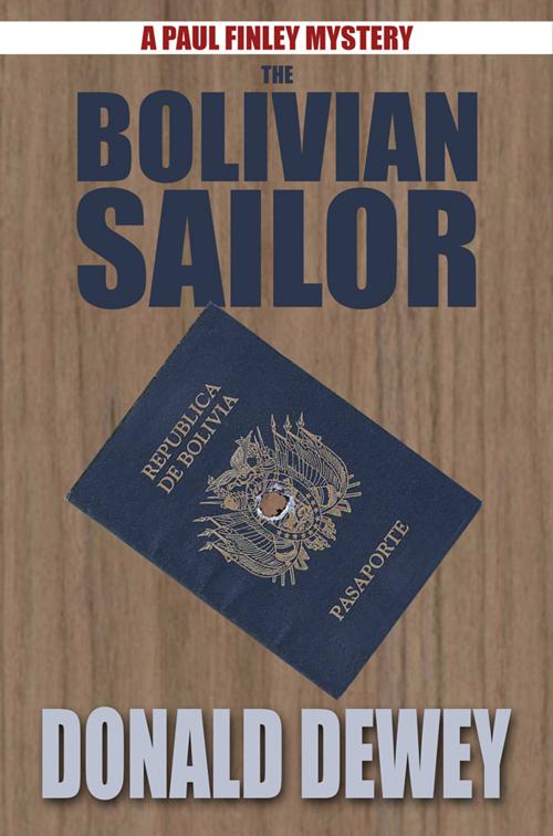 Bolivian Sailor, Paul Finley Mysteries