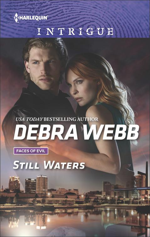 Still Waters, Faces of Evil