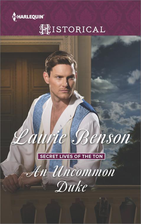 Uncommon Duke, Secret Lives of the Ton