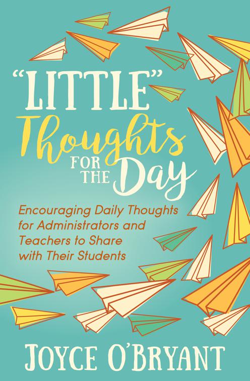&quot;Little&quot; Thoughts for the Day
