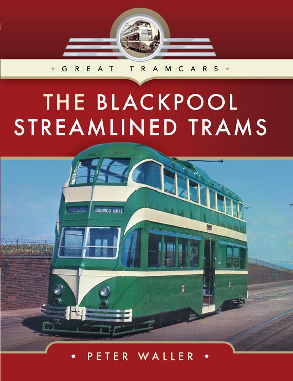 Blackpool Streamlined Trams