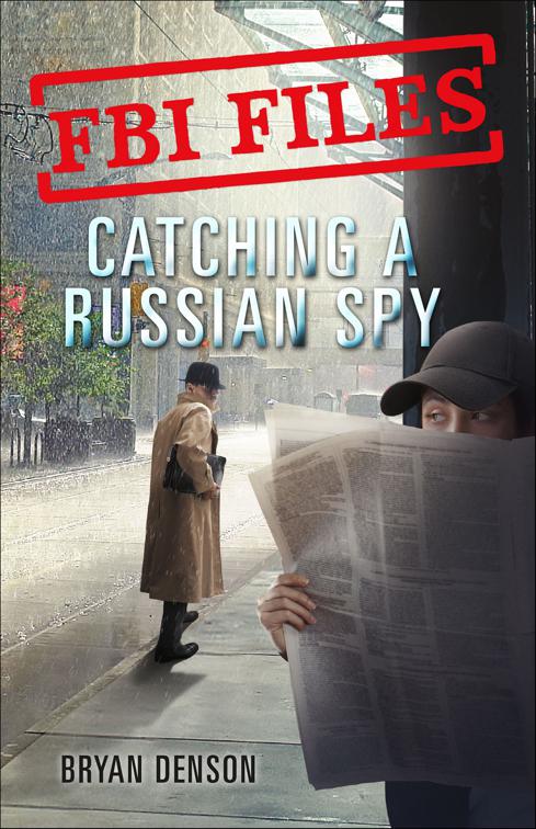 FBI Files: Catching a Russian Spy, FBI Files