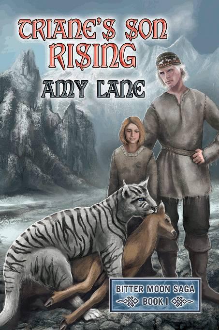 Triane&#x27;s Son Rising, Bitter Moon Saga