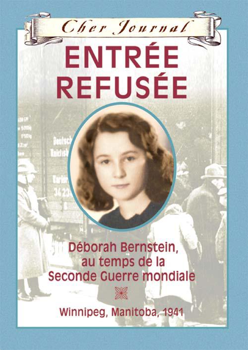 This image is the cover for the book Cher Journal : Entrée refusée, Cher Journal