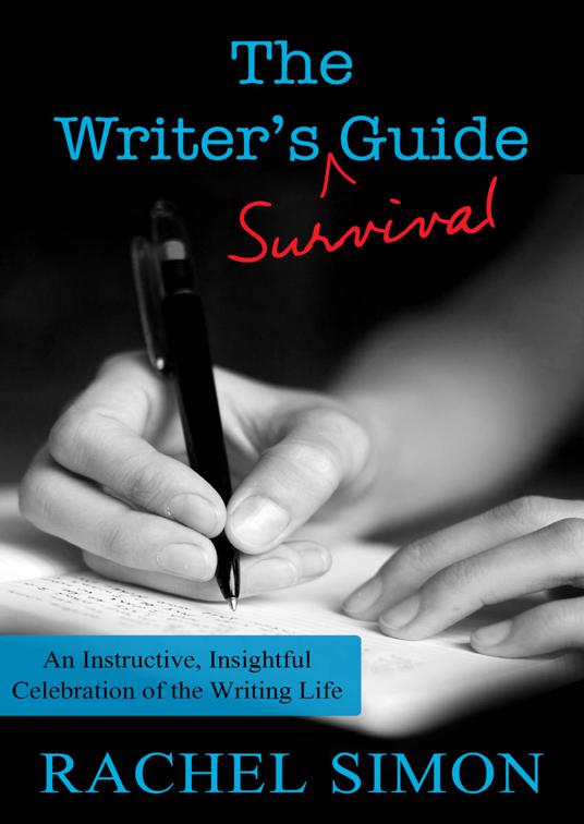 Writer&#x27;s Survival Guide