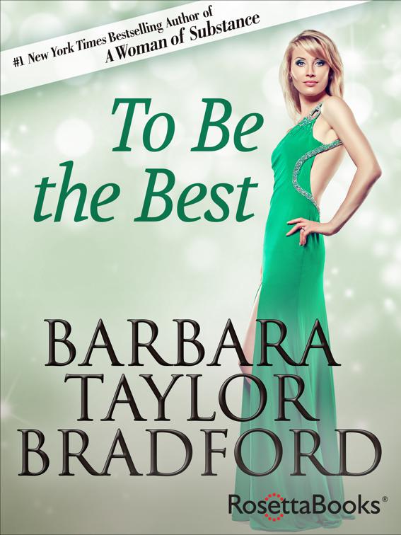 To Be the Best, Emma Harte Series