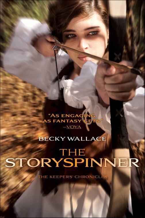 Storyspinner, The Keepers&#x27; Chronicles