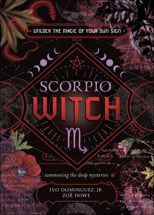 Scorpio Witch, The Witch&#x27;s Sun Sign Series