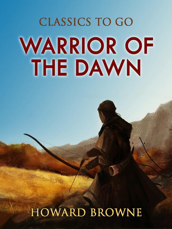Warrior of the Dawn, Classics To Go