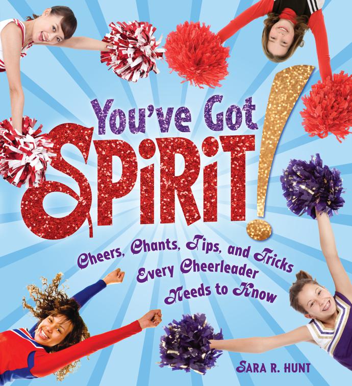 You&#x27;ve Got Spirit!