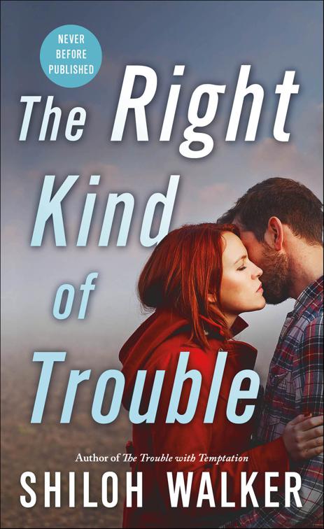 Right Kind of Trouble, McKays Series