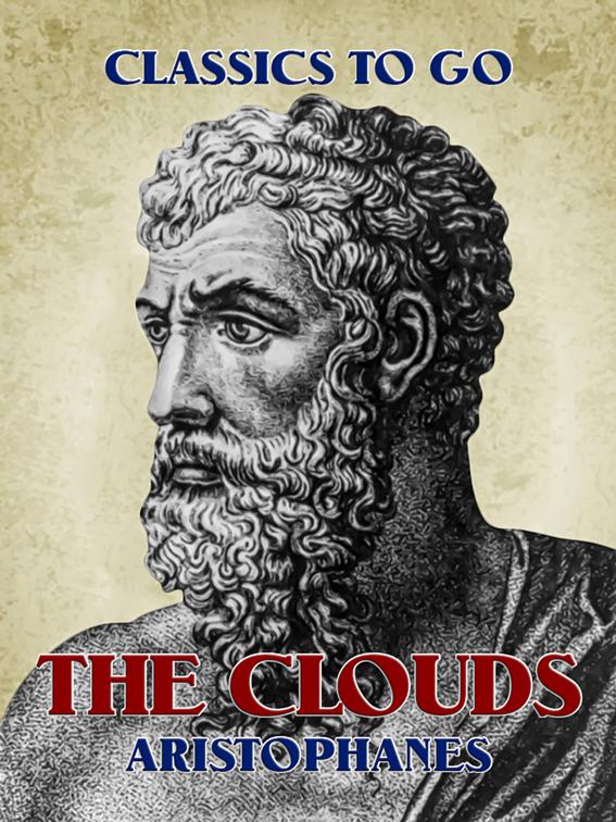 The Clouds, Classics To Go