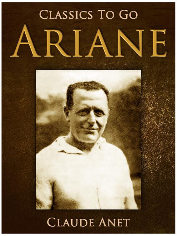 Ariane, Classics To Go