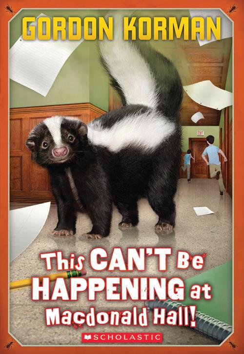 Macdonald Hall #1: This Can&#x27;t Be Happening at Macdonald Hall!, Macdonald Hall