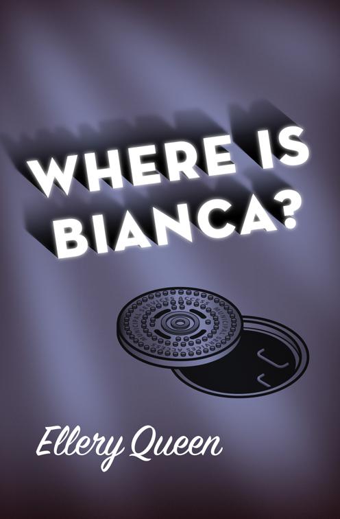 Where Is Bianca?