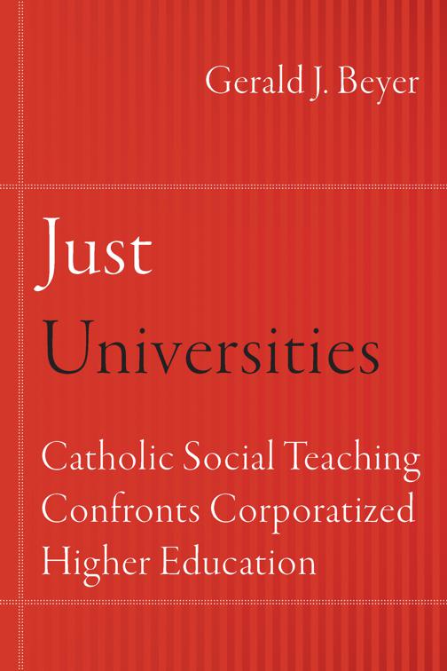 Just Universities, Catholic Practice in North America
