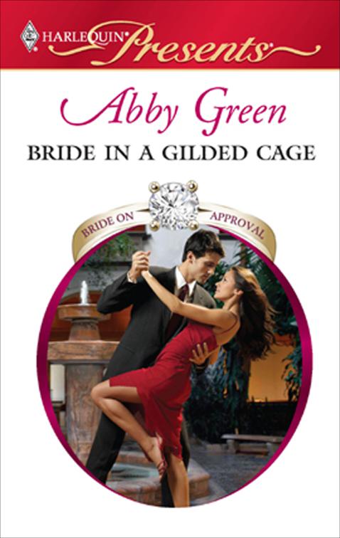 Bride in a Gilded Cage, Bride on Approval