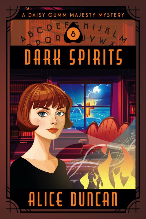 Dark Spirits (A Daisy Gumm Majesty Mystery, Book 8), A Daisy Gumm Majesty Mystery