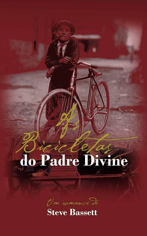 As Bicicletas do Padre Divine, Trilogia do Rio Passaic