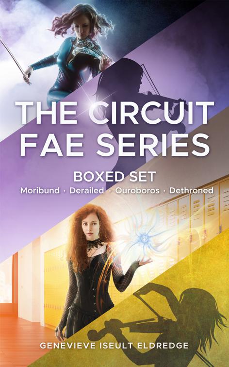 The Circuit Fae Series Boxed Set, The Circuit Fae Series