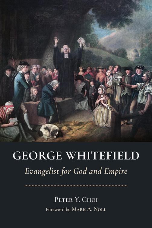 George Whitefield, Library of Religious Biography (LRB)