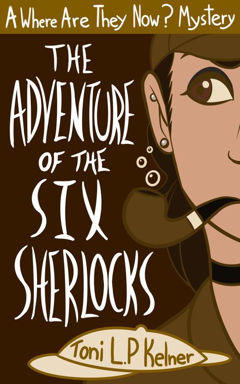 The Adventure of the Six Sherlocks, Where Are They Now?