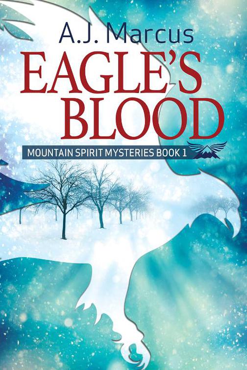 This image is the cover for the book Eagle's Blood, Mountain Spirit Mysteries