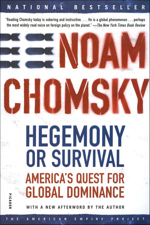 Hegemony or Survival, The American Empire Project
