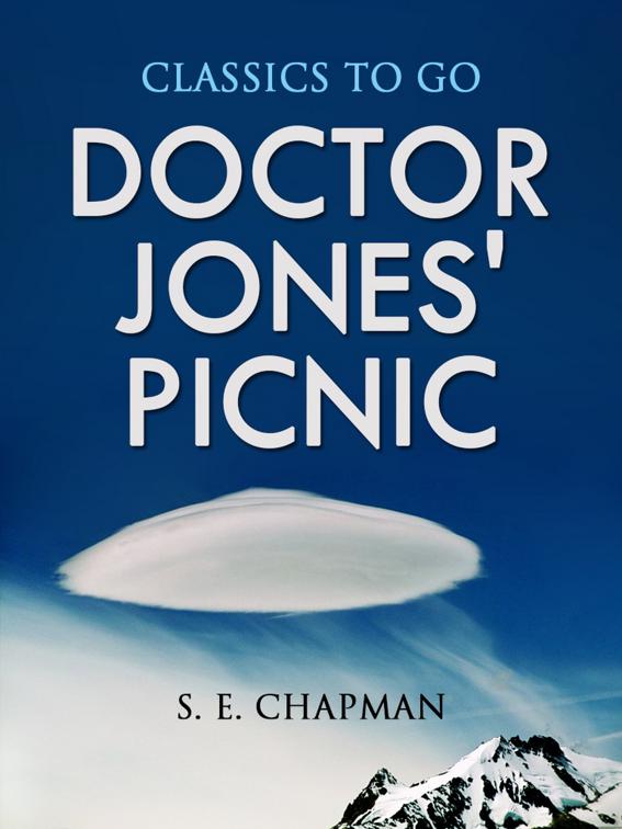 Doctor Jones&#x27; Picnic, Classics To Go