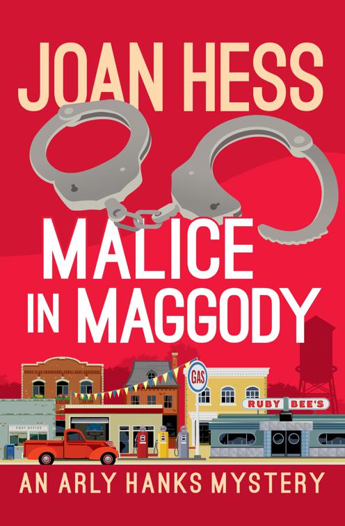 Malice in Maggody, The Arly Hanks Mysteries