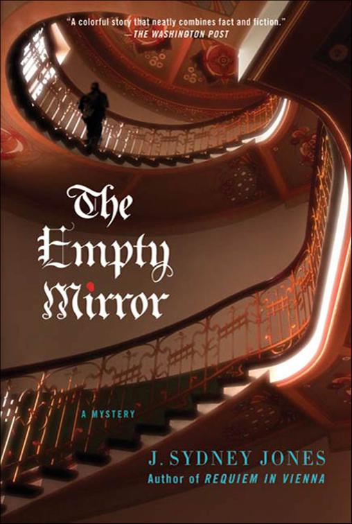 Empty Mirror, The Viennese Mysteries