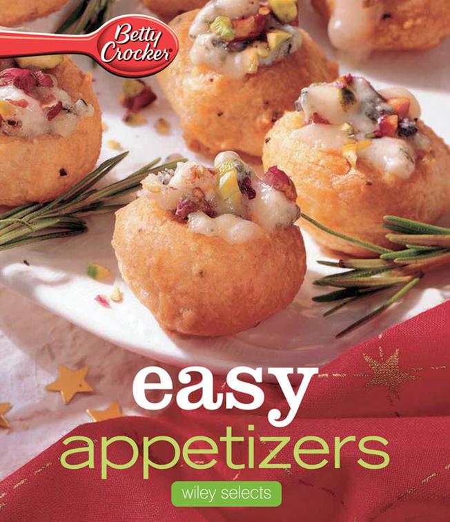 Easy Appetizers, Betty Crocker Cooking