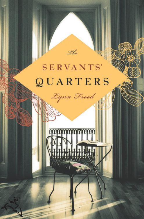 Servants&#x27; Quarters