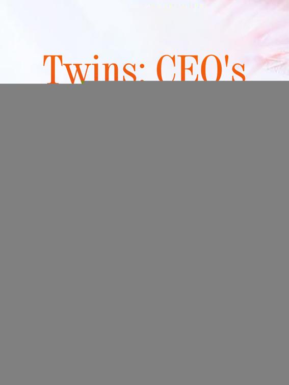 This image is the cover for the book Twins: CEO's Sweet Wife, Volume 2