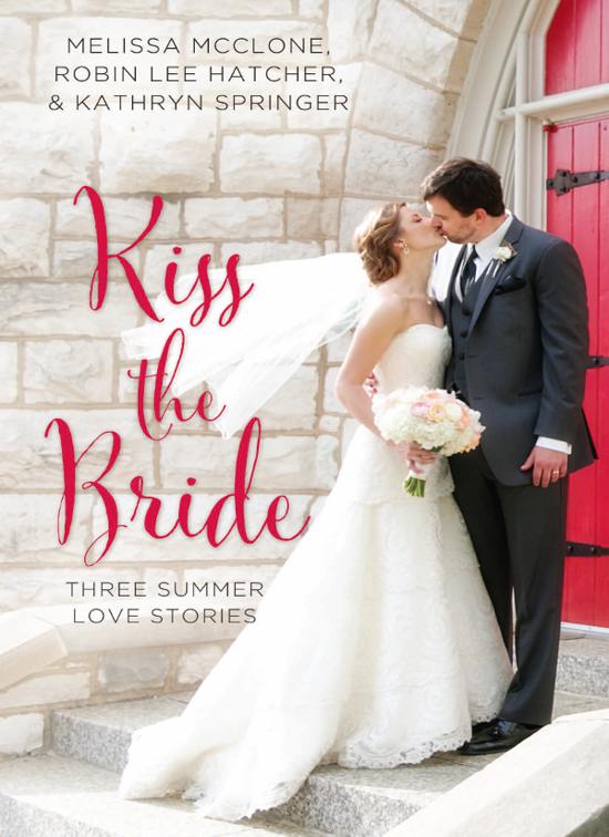 Kiss the Bride, Year of Weddings Novellas