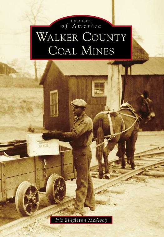 Walker County Coal Mines, Images of America