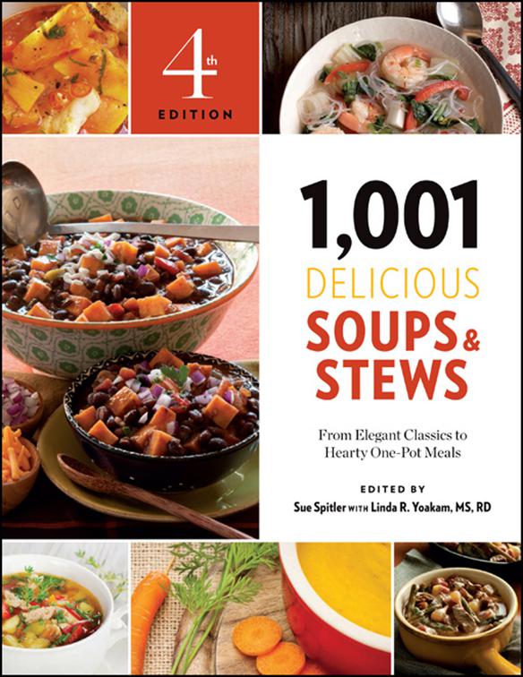 1,001 Delicious Soups &amp; Stews, 1,001 Best Recipes