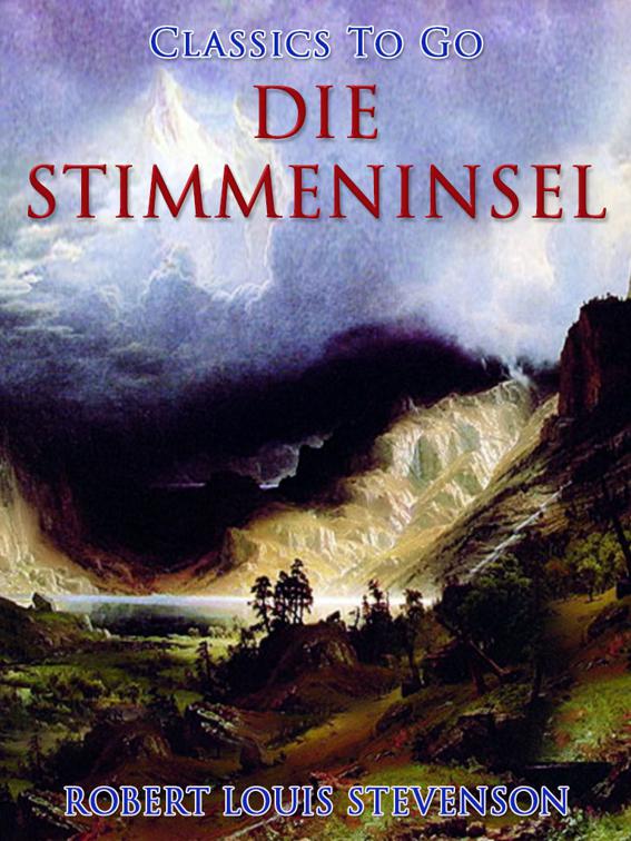 Die Stimmeninsel, Classics To Go