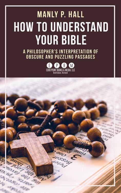 How To Understand Your Bible