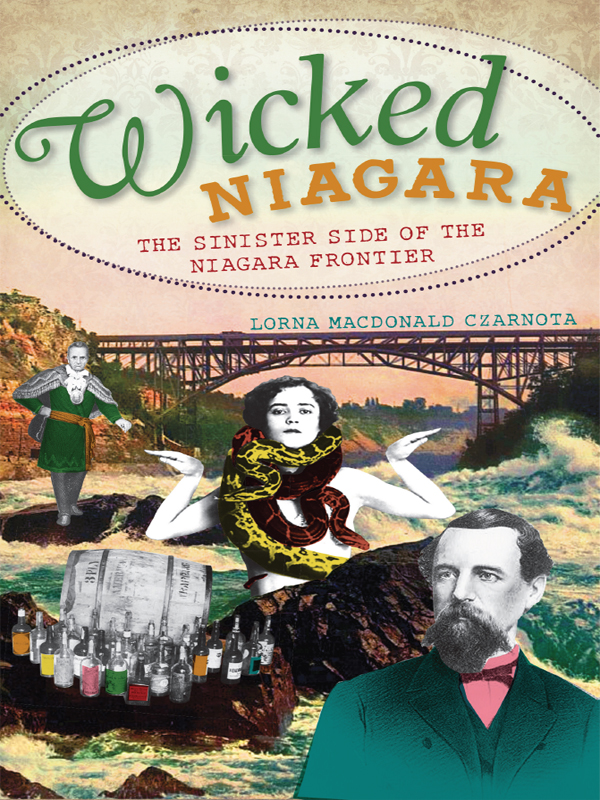 This image is the cover for the book Wicked Niagara, Wicked