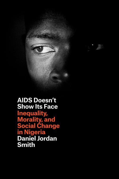 AIDS Doesn&#x27;t Show Its Face
