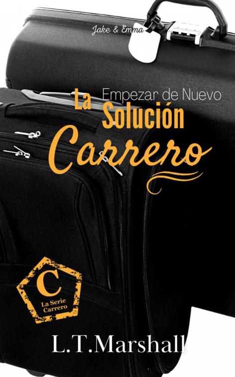 La Solución Carrero, Serie Carrero
