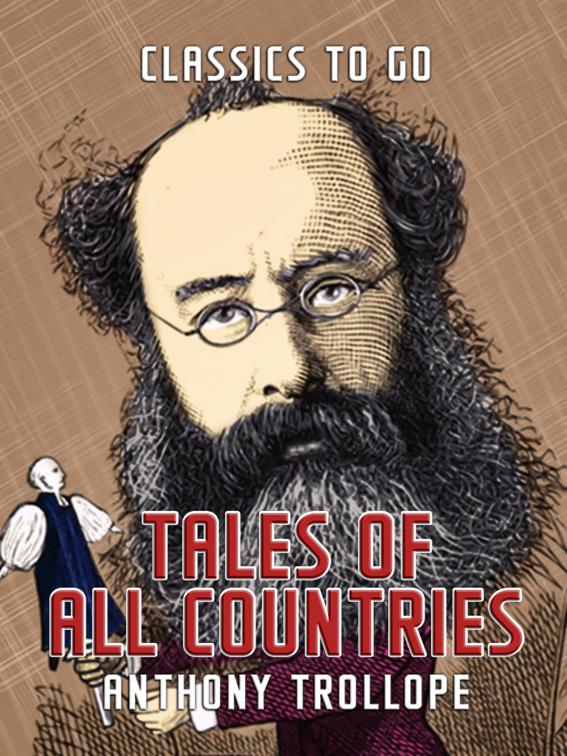 Tales of All Countries, Classics To Go