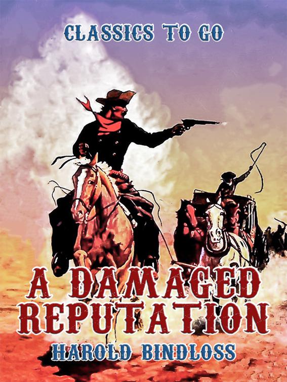 A Damaged Reputation, Classics To Go